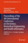 Image for Proceedings of the 4th International Conference on Electronics, Biomedical Engineering, and Health Informatics