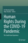 Image for Human Rights During the COVID-19 Pandemic : The South Asian Experience