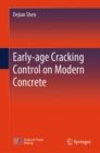 Image for Early-age Cracking Control on Modern Concrete