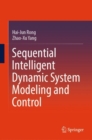 Image for Sequential Intelligent Dynamic System Modeling and Control