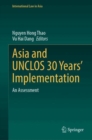 Image for Asia and UNCLOS 30 Years’ Implementation : An Assessment