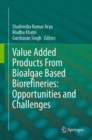 Image for Value Added Products From Bioalgae Based Biorefineries: Opportunities and Challenges