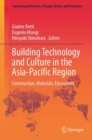 Image for Building Technology and Culture in the Asia-Pacific Region