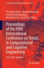 Image for Proceedings of the Fifth International Conference on Trends in Computational and Cognitive Engineering : TCCE 2023, Volume 1