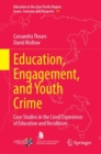 Image for Education, Engagement, and Youth Crime