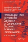 Image for Proceedings of Third International Conference on Computational Electronics for Wireless Communications