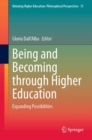 Image for Being and Becoming through Higher Education