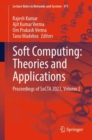 Image for Soft Computing: Theories and Applications : Proceedings of SoCTA 2023, Volume 2