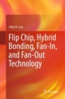 Image for Flip Chip, Hybrid Bonding, Fan-In, and Fan-Out Technology