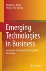 Image for Emerging Technologies in Business : Innovation Strategies for Competitive Advantage