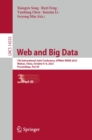 Image for Web and Big Data: 7th International Joint Conference, APWeb-WAIM 2023, Wuhan, China, October 6-8, 2023, Proceedings, Part III