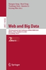 Image for Web and Big Data : 7th International Joint Conference, APWeb-WAIM 2023, Wuhan, China, October 6–8, 2023, Proceedings, Part II