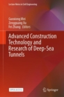 Image for Advanced Construction Technology and Research of Deep-Sea Tunnels