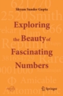 Image for Exploring the Beauty of Fascinating Numbers