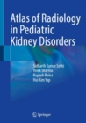 Image for Atlas of Radiology in Pediatric Kidney Disorders