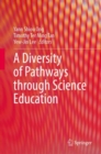 Image for A Diversity of Pathways Through Science Education