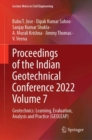 Image for Proceedings of the Indian Geotechnical Conference 2022 Volume 7
