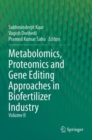 Image for Metabolomics, Proteomics and Gene Editing Approaches in Biofertilizer Industry