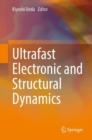 Image for Ultrafast Electronic and Structural Dynamics