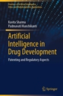 Image for Artificial Intelligence in Drug Development : Patenting and Regulatory Aspects
