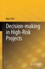 Image for Decision-making in High-Risk Projects