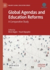 Image for Global Agendas and Education Reforms