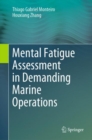 Image for Mental Fatigue Assessment in Demanding Marine Operations