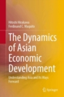 Image for The Dynamics of Asian Economic Development