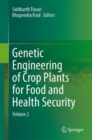 Image for Genetic Engineering of Crop Plants for Food and Health Security