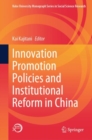 Image for Innovation Promotion Policies and Institutional Reform in China