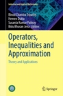 Image for Operators, Inequalities and Approximation