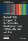 Image for Big Earth Data in Support of the Sustainable Development Goals (2022) - The Belt and Road