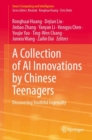 Image for A Collection of AI Innovations by Chinese Teenagers