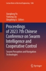 Image for Proceedings of 2023 7th Chinese Conference on Swarm Intelligence and Cooperative Control