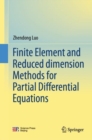 Image for Finite Element and Reduced dimension Methods for Partial Differential Equations