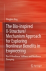 Image for The Bio-Inspired X-Structure/Mechanism Approach for Exploring Nonlinear Benefits in Engineering