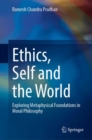 Image for Ethics, Self and the World