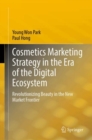 Image for Cosmetics Marketing Strategy in the Era of the Digital Ecosystem