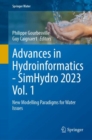 Image for Advances in Hydroinformatics - SimHydro 2023 Vol. 1
