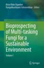 Image for Bioprospecting of Multi-tasking Fungi for a Sustainable Environment