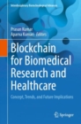 Image for Blockchain for Biomedical Research and Healthcare
