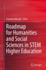 Image for Roadmap for Humanities and Social Sciences in STEM Higher Education
