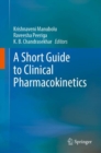 Image for A Short Guide to Clinical Pharmacokinetics