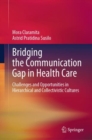 Image for Bridging the Communication Gap in Health Care