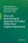 Image for Omics and Biotechnological Approaches for Product Profile-Driven Sorghum Improvement