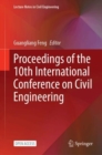 Image for Proceedings of the 10th International Conference on Civil Engineering