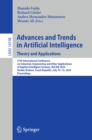 Image for Advances and Trends in Artificial Intelligence. Theory and Applications: 37th International Conference on Industrial, Engineering and Other Applications of Applied Intelligent Systems, IEA/AIE 2024, Hradec Kralove, Czech Republic, July 10-12, 2024, Proceedings