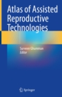 Image for Atlas of Assisted Reproductive Technologies