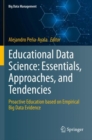 Image for Educational Data Science: Essentials, Approaches, and Tendencies