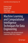 Image for Machine learning and computational intelligence techniques for data engineering  : proceedings of the 4th International Conference MISP 2022,Volume 2